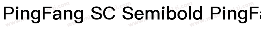 PingFang SC Semibold PingFang SC Se字体转换